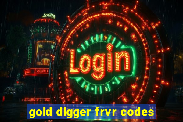 gold digger frvr codes